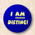 I Am Dieting!